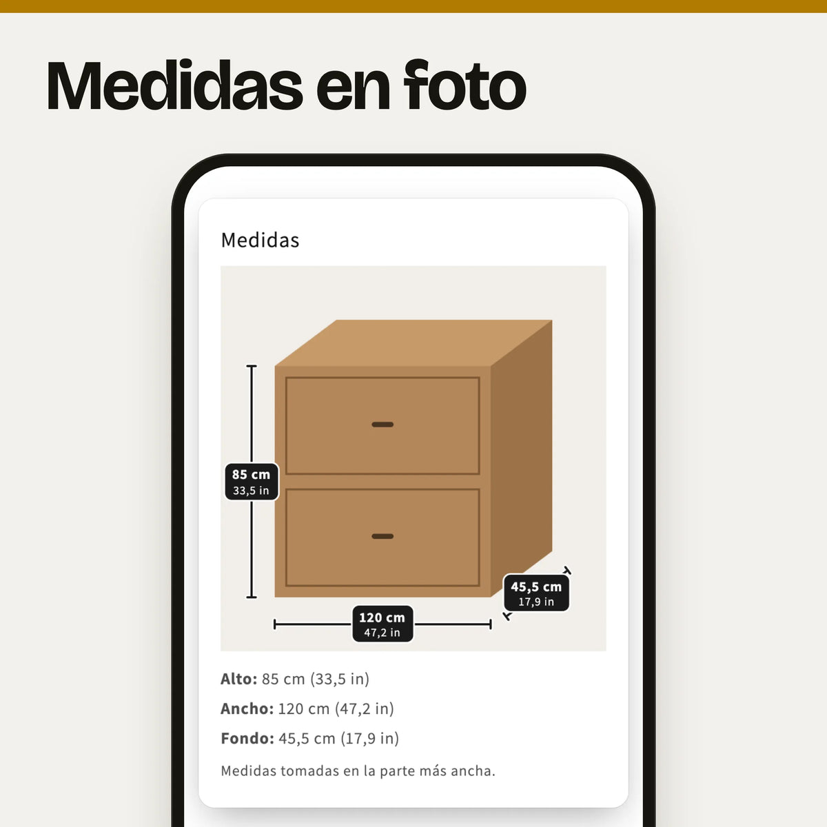 Sección «Medidas» en un móvil: captura real en el tema Dawn de la página de producto con la foto de una cómoda con el alto (85 cm), el ancho (120 cm) y el fondo (45,5 cm) dibujados encima, también en pulgadas, y la lista de medidas debajo, con datos de ejemplo.