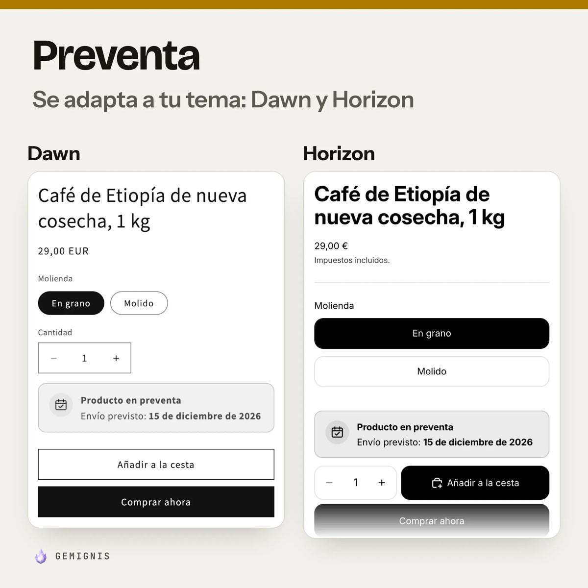 El mismo aviso de preventa en los temas Dawn y Horizon, uno al lado del otro: capturas reales en móvil junto al botón de compra, que toman los colores y las letras de cada tema.
